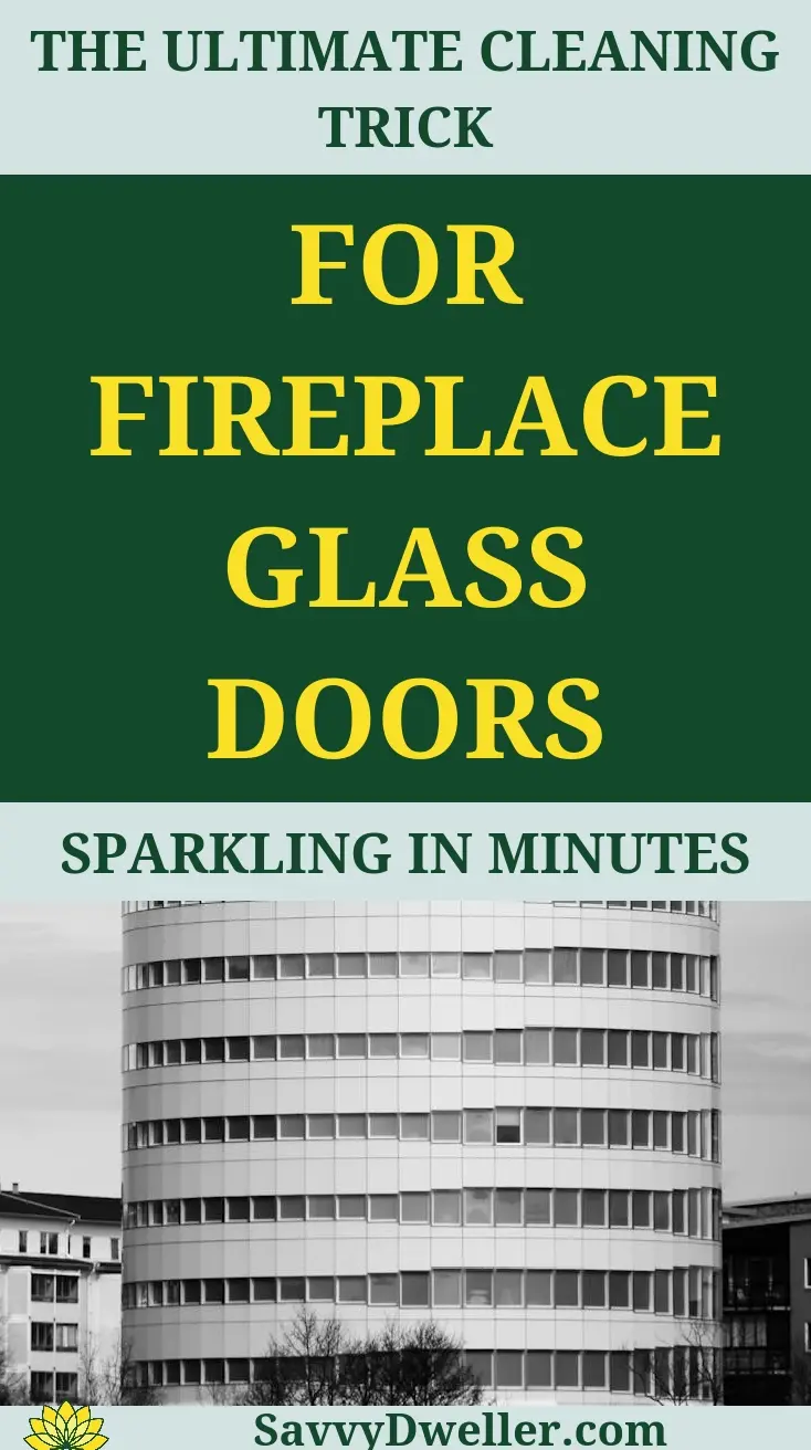Cleaning fireplace glass doors to remove soot and haze for a clear view.