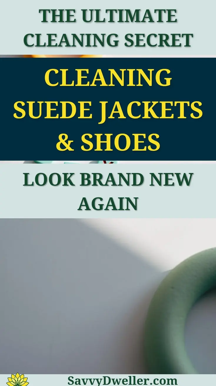 A guide to cleaning suede jackets and shoes effectively