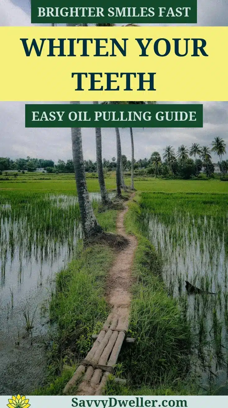 Coconut oil pulling for whitening teeth
