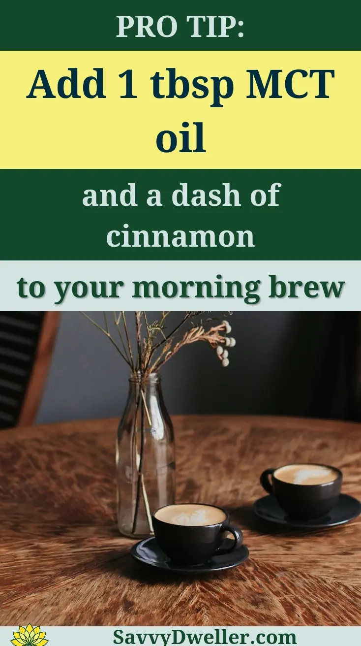 Tip for making fat-burning coffee with MCT oil and cinnamon