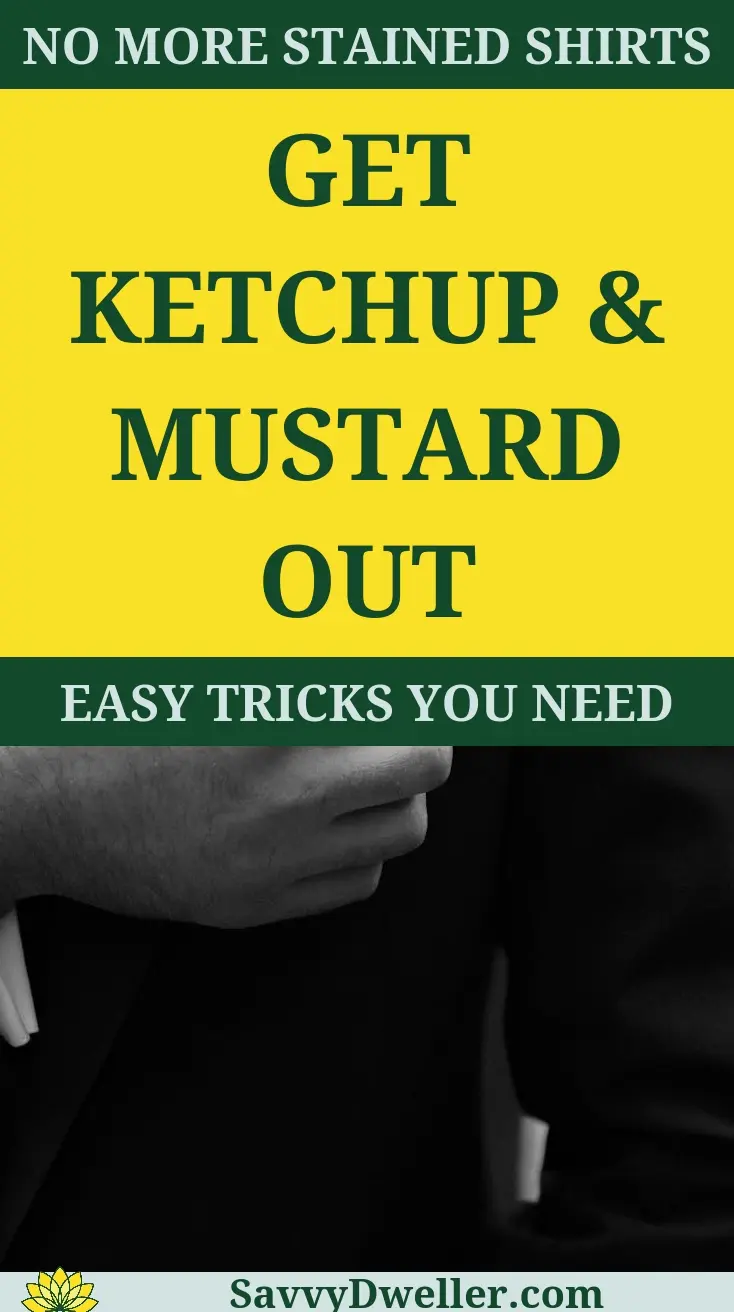 Effective Tips for Removing Ketchup and Mustard Stains from White Shirts