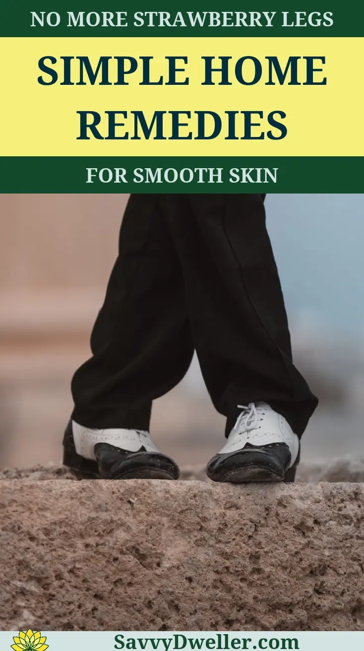 Person's legs showing before and after treatment for strawberry legs with home remedies