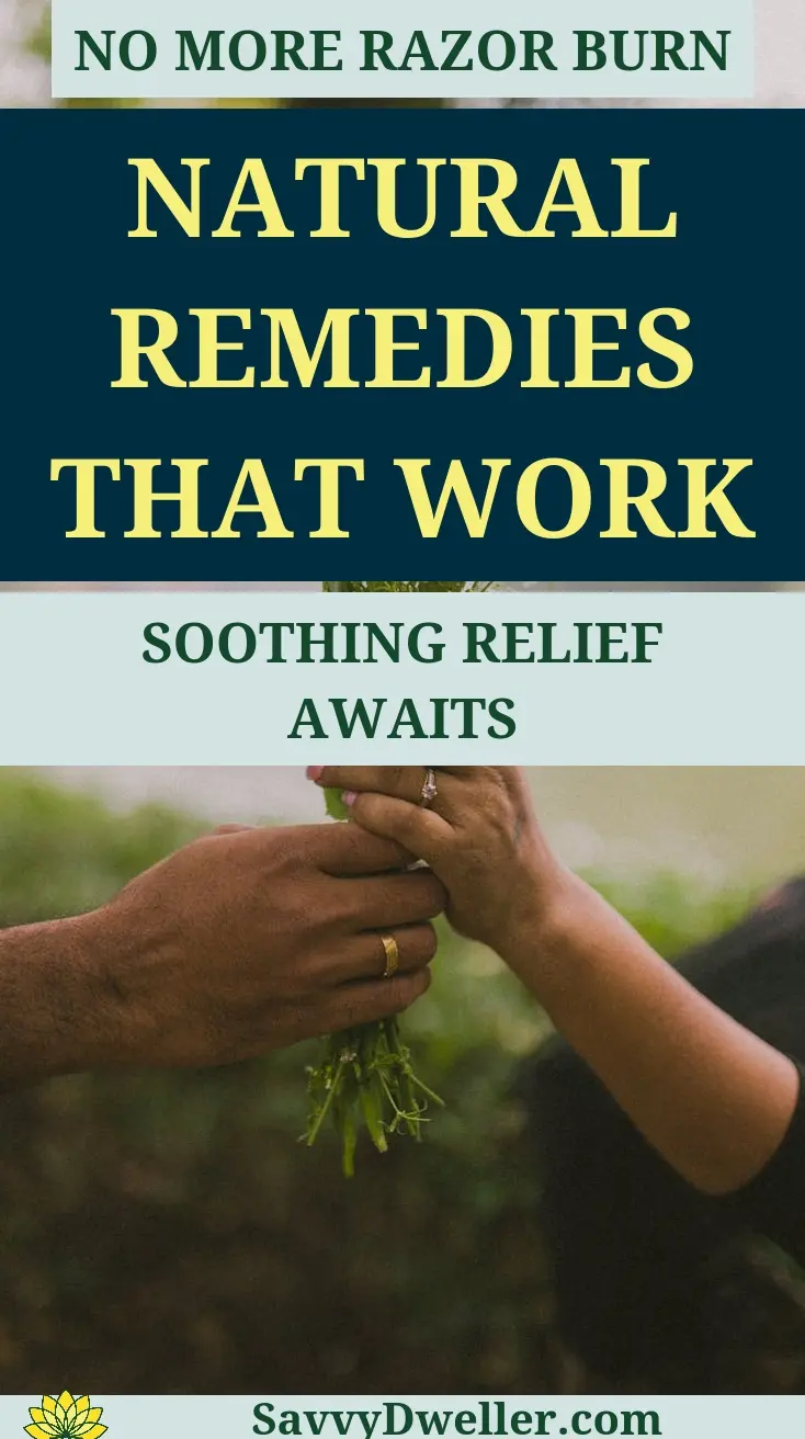 Natural remedies to soothe razor burn and bumps for healthier skin
