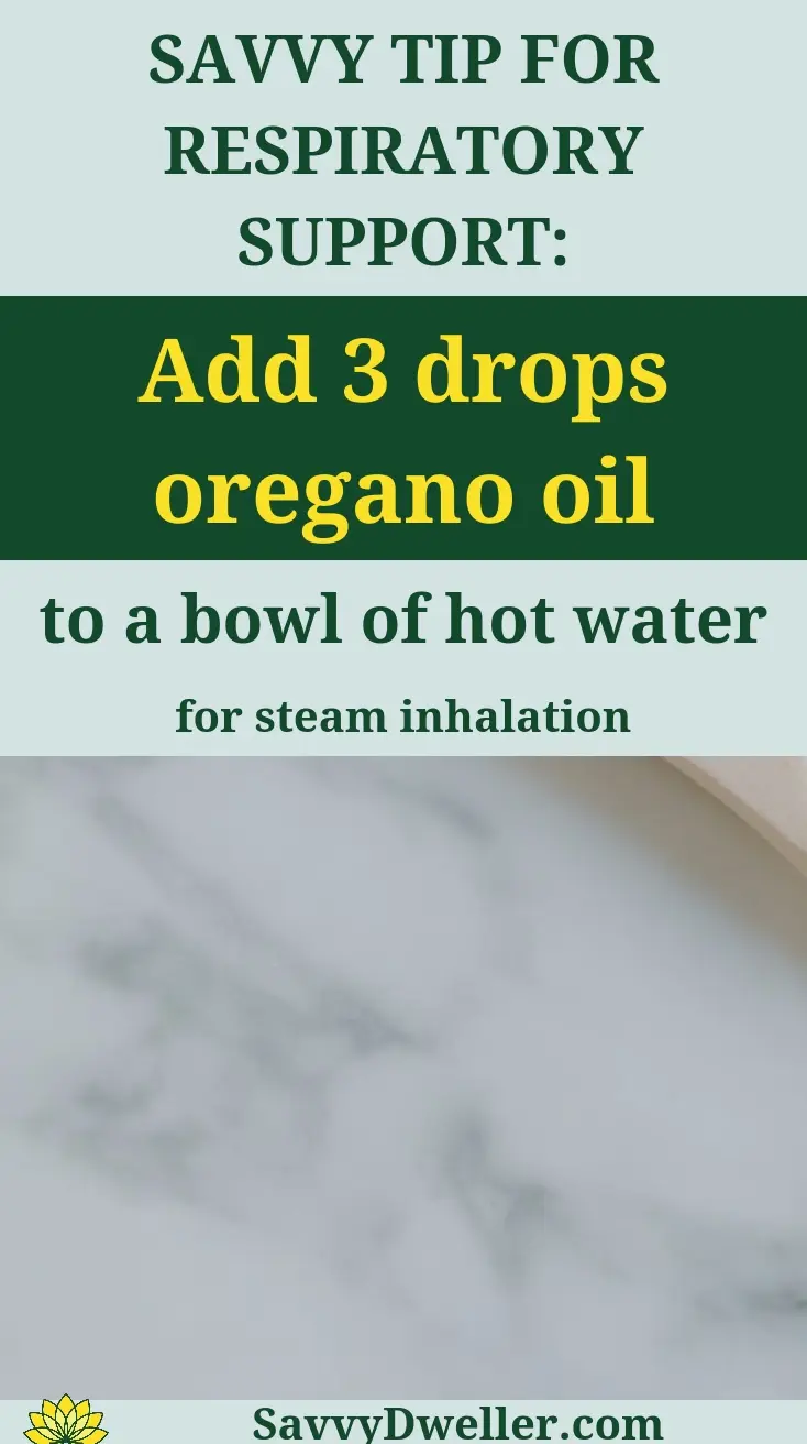 Oregano oil tips for respiratory support with steam inhalation instructions.