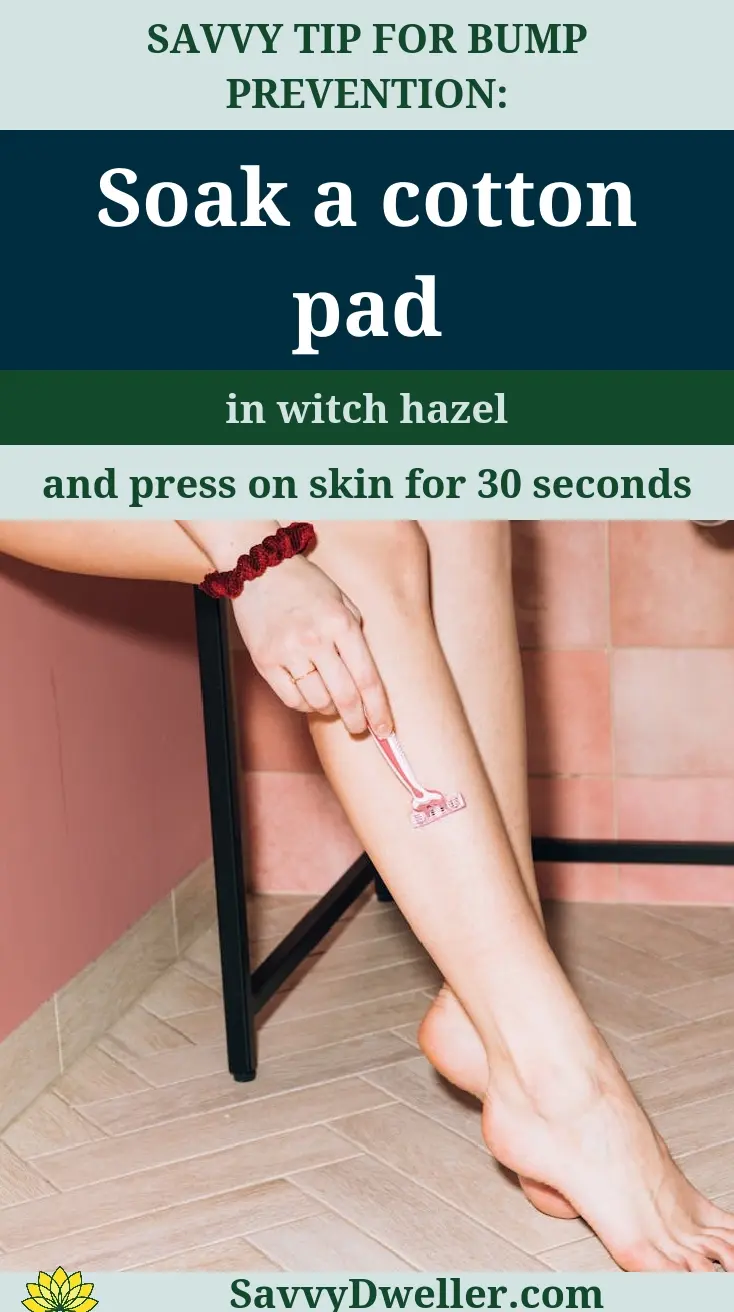 A tip for treating razor burn with a cotton pad soaked in witch hazel to soothe skin irritation.