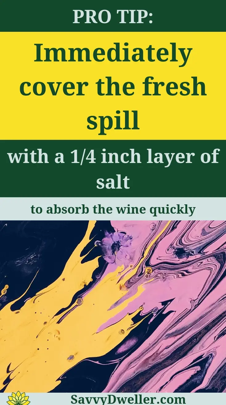 Tip on cleaning red wine spills quickly with salt, related to red wine on the carpet.