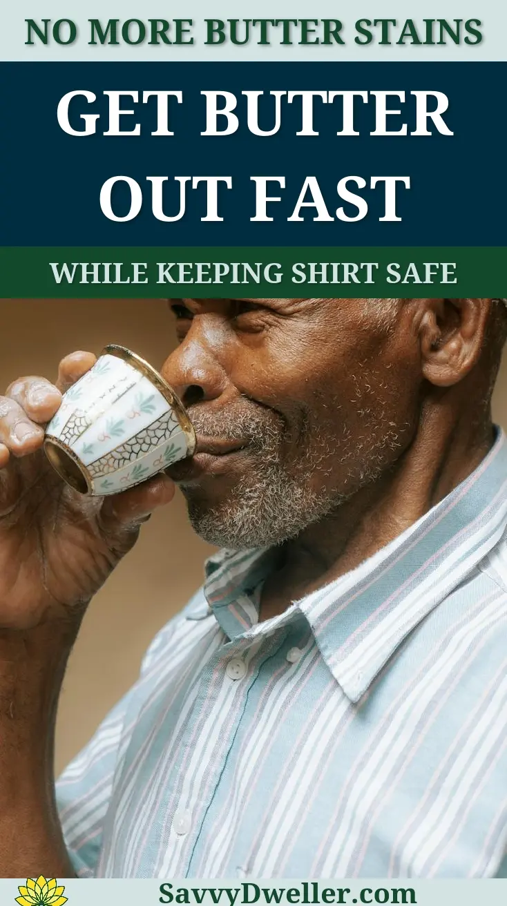 Man enjoying tea while showcasing methods to get butter stains out of your favorite shirt.