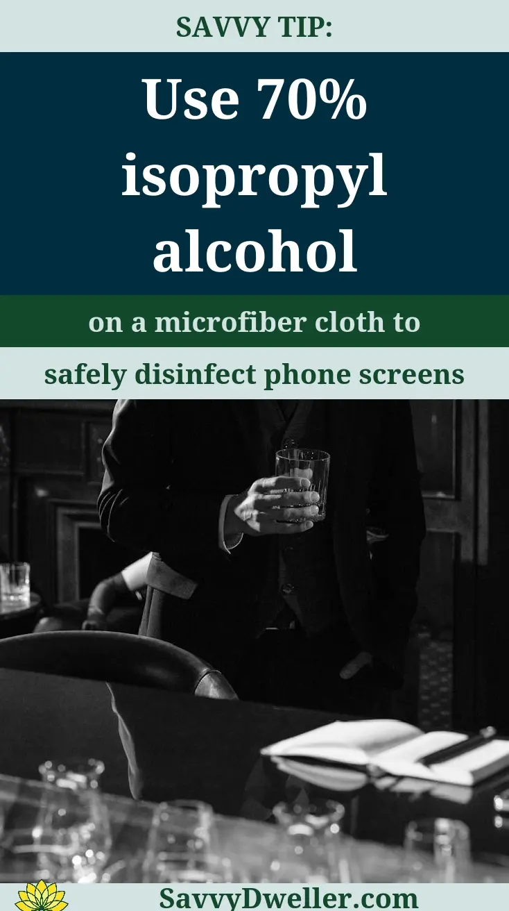 Using rubbing alcohol for cleaning and disinfecting surfaces and phone screens