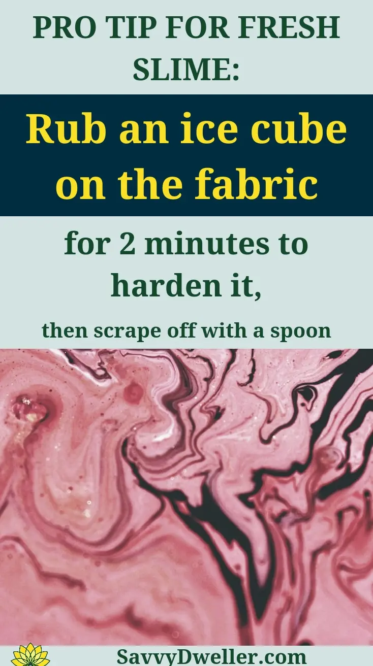 Tips for removing slime and glue from clothes and hair