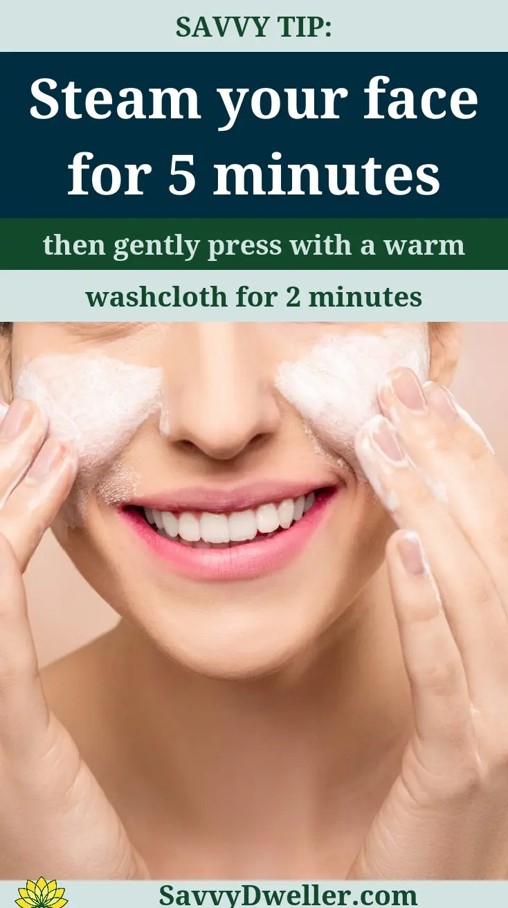Steaming the face for 5 minutes to remove whiteheads safely at home.